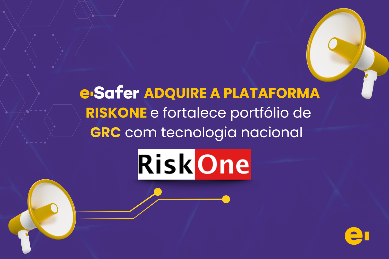 e-safer-adquire-a-plataforma-riskone-e-fortalece-portfolio-de-grc-com-tecnologia-nacional