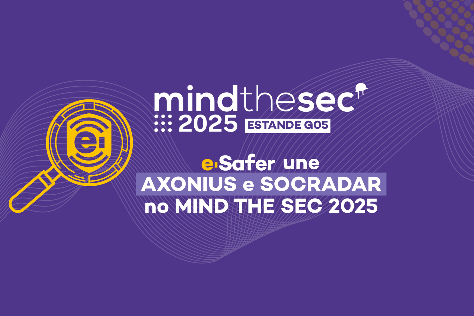 e-safer-axonius-socradar-mind-the-sec-2025-banner