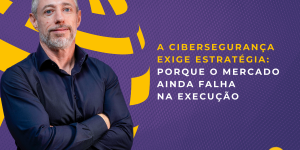 Cibersegurança-e-Safer-Eder-Souza-CTSO