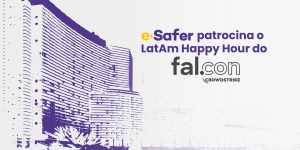 E-Safer patrocina o LatAm Happy Hour do CrowndStrike no Fal.con 24